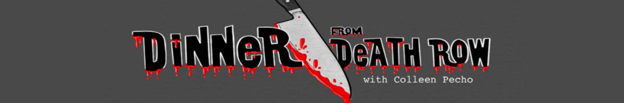 Dinner from Death Row